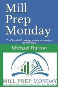 Mill Prep Monday: The Financial Knowledge everyone knows but no one knows