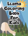 Llama Coloring Book For Kids: Children's Tracing And Coloring Pages With Llama Designs, Fun Illustrations To Color
