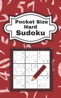 Pocket Size Hard Sudoku: 104 Enjoyable Sudoku Puzzles