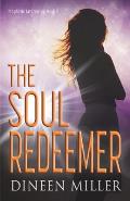 The Soul Redeemer: A Christian Supernatural Thriller