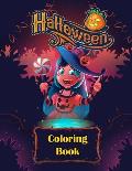 Halloween Coloring Book: A Collection of Fun and Easy Halloween Coloring Pages for Kids.(Happy Halloween).