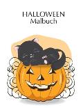 Halloween Malbuch: Halloween Malbuch mit Fantasy Kreaturen f?r Vorschule, Alter 2-4, mit: Monster S??igkeit Werewolf