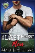 The Last Honest Man: A Sports Romance