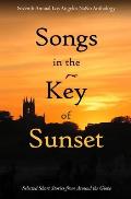 Songs in the Key of Sunset: Seventh Annual Los Angeles NaNo Anthology