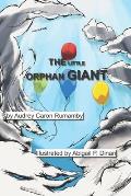 The Little Orphan Giant