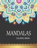 Mandalas Coloring Book: Beautiful Flowers Patterns for Relaxation, Fun, and Stress Relief