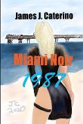 Miami Noir 1987