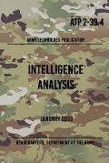 ATP 2-33.4 Intelligence Analysis: January 2020
