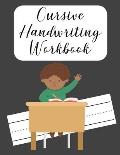 Cursive Handwriting Workbook: Left hand journal workbook notebook for cursive letter practice for left handed beginner girls boys kids teens adults.
