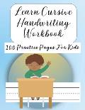 Learning Cursive Handwriting Workbook: Left hand journal workbook notebook for cursive letter practice for left handed beginner girls boys kids teens