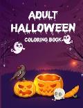 Adult Halloween Coloring Book: Gorgeous Coloring Book, Coloring Book For Adults Stress Relieving Designs