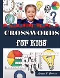 Crosswords for Kids: 101 Coolest puzzles to solve for ages 7 and up