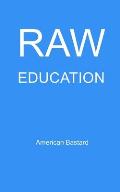 Raw Education