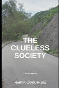 The Clueless Society - A Screenplay