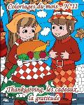 Coloriages du mois - N?11 - Thanksgiving, les cadeaux, la gratitude: 25 coloriages pour adultes autour de Thanksgiving, des cadeaux ?chang?s et de la