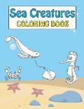 Sea Creatures: Coloring Book for Kids!
