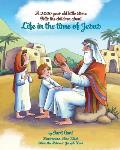 A 2000 year old little stone tells the children: Life in the Time of Jesus
