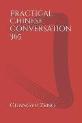 Practical Chinese Conversation 365: 实用汉语会话365句