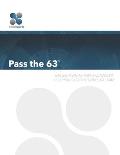 Pass the 63(TM): A Plain English Guide to Help You Pass the Series 63 Exam