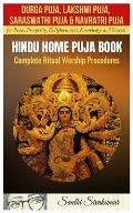 Durga Puja Lakshmi Puja Saraswati Puja Navratri Puja Hindu Home Puja Book Complete Ritual Worship Procedures