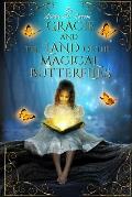 Gracie and the Land of the Magical Butterflies