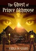 The Ghost of Prince Akhmose