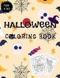 Halloween Coloring Book For Kids: Spooky Cute Halloween Coloring Book for Kids All Ages 2-4, 4-8,
