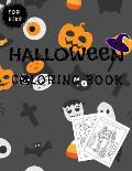 Halloween Coloring Book For Kids: Cute Spooky Halloween Coloring Book for Kids All Ages 4-8, 2-4