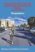 Runaway Child 'Runnin Wild, You Better Go Back Home Where You Belong Book of Poems: Temptations