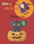 Halloween Malbuch: Nettes Spooky Scary Things Malvorlagen f?r Kinder im Alter von 2-4, 4-8, mit: Magie Monsters S??igkeit