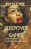 Sleepover Games: Bloody Mary and Candyman