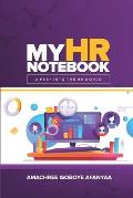 My HR Notebook: A Peep Into the HR World