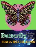 Butterfly coloring book for adult wordls best collection: An Adults Coloring Book With Stress Remissive, and Relaxation;A Fun & Relaxing Coloring Book