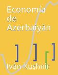 Econom?a de Azerbaiy?n