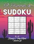 A Summer of Sudoku 9 x 9 Round 5: Very Hard Volume 20: Relaxation Sudoku Travellers Puzzle Book Vacation Games Japanese Logic Nine Numbers Mathematics