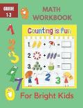 Math Workbook For Bright Kids: More than Counting Math Activities For Preschool and Kindergarten