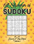 A Summer of Sudoku 16 x 16 Round 5: Very Hard Volume 1: Relaxation Sudoku Travellers Puzzle Book Vacation Games Japanese Logic Number Mathematics Cros