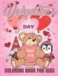 Valentine's Day Coloring Book for Kids: A Fun Valentine's Day Coloring Book of Hearts, Cherubs, Rabbit, Penguin, Dog, Cat, and More .Valentine Books F
