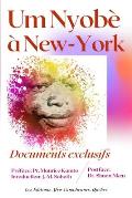 Um Nyob? ? New-York: Documents exclusifs