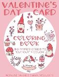 Valentine's Day Card Coloring Book: 30 Paper cards to cut-out and color. Heart and love themed coloring activities for adults and kids. Great Valent
