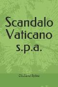 Scandalo Vaticano spa