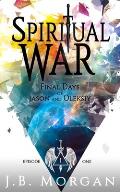 Spiritual War: Origin