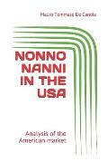 Nonno Nanni in the USA: Analysis of the American market