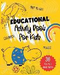 Educational Activity Book for Kids: Ages 4-8, Fun Facts About Animals, Dot to Dot, Coloring, Mazes !