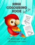 Bible Colouring Book for Kids - Cute Animal Images to Colour with Memory Verses to Learn: Teach Children Scripture Verses in a Fun and Creative Way. P