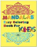 Mandala Easy Coloring Book for Kids: Mandala Easy Coloring Book for Kids Easy design for Beginners, 8.5x11 inches