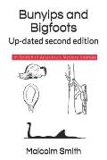 Bunyips and Bigfoots: Up-dated second edition