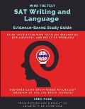 Mind the Test SAT Writing and Language: Evidence-Based Study Guide