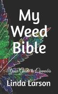 My Weed Bible
