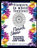 Flowers in wheel ferries 2: Relieving loads and anti-stress across artwork and optimizing therapy for adult/teens who they desire coloring book wi